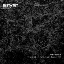 Truant - Groove Tool (Antigone Remix)