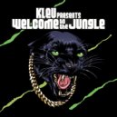 Kleu - Welcome To The Jungle