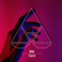 Bhai - Touch (Extended Instrumental)