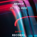 Nesco - In Your Arms