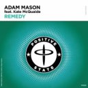 Adam Mason feat. Kate McQuaide - Remedy