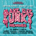 Gettoblaster, Roland Clark - Make Life Funky