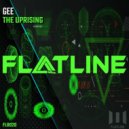 Gee - The Uprising (Original Mix)