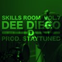 Dee Diego, Staytuned - 'D' (Skills Room Vol.7)