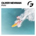 Oliver Newman - Pray
