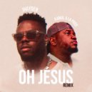 Kamal A La Prod & Jhayden - Oh Jésus (Remix Kompa)