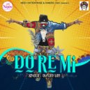 Dinero Ash - Do Re Mi ()
