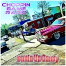 Choppin Game Radio - Drove Columbia