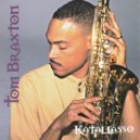 Tom Braxton - Sacramento ()