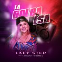 Lady Step - La Golda Esa