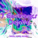 7 Electronics - DejaVu