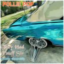 Pollie Pop - No One Can Hold Me on Nashua