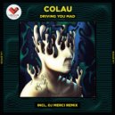 Colau - Am I The Only