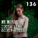 DJ GELIUS - Beautiful Vocal Trance 136 ()