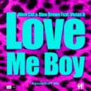 Alien Cut & Dino Brown feat. Vivian B - Love Me Boy (KalashnikoFF Mix)