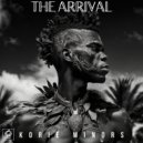 Korie Minors - The Arrival