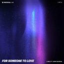 Larce Ft. Jorik Burema - For Someone To Love (Extended Mix)