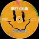 Drey Kinian - Watchu Need (Extended Mix)