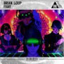 Brian Loup - Fight