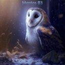 Mentos B3 & MRFANTASTIK - to me