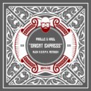 Pralle & Kaul - Orient Express (Alex M.O.R.P.H. Extended Retouch)