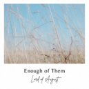 Lord of August - Explained