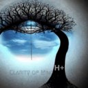 H+ - Clarity of Mind (Original Mix)