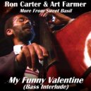 Ron Carter & Billy Higgins - My Funny Valentine (feat. Billy Higgins)