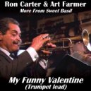 Ron Carter & Art Farmer & Cedar Walton & Billy Higgins - My Funny Valentine (feat. Cedar Walton & Billy Higgins)