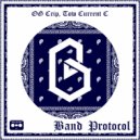 OG CRIP Tow Current C - No Stress I'm Bout 2 Get Paid in Band Protocol Cuz