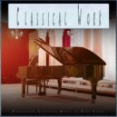 Classical Music For Work & Study Music & Classical Music Experience - Violin Concerto - Mendelssohn - Work Music
