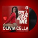 Olivia Cella, Jalen Parker - Don\'t Fall In Love With Me (Miami House Party Extended Mix)