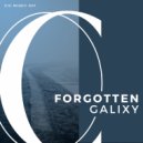 GALIXY - Forgotten (Original Mix)