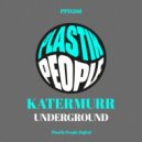 Katermurr - Underground