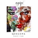 Quelupa - Have Fun