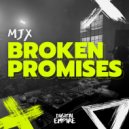 MXJ - Broken Promises