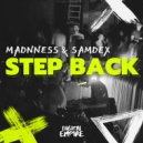 Madnness, Samdex - Step Back (Extended Mix)