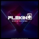 Flekino - Worth Nothing