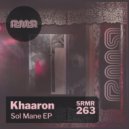 Khaaron - Sol Mane