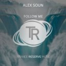 Alex Soun - Follow Me