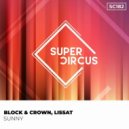 Block & Crown, Lissat - Sunny (Original Mix)