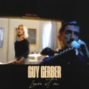 Guy Gerber - Leave It On (Original Mix)