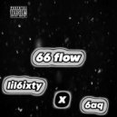lil6ixty, 6aq - 66 flow