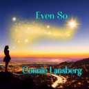 Connie Lansberg - Even So
