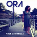Vale Ciuffreda - Ora ()