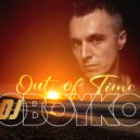 Dj Boyko - Out Of Time (Extended Mix)