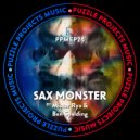 Mister Rya - SAX MONSTER (Ben Spalding Remix)
