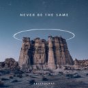 Aristocrat - Never Be The Same