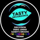 Discotron, Disko Junkie & Sandy's Groove - I'm Coming Out