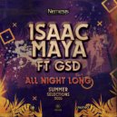 Isaac Maya feat. Gsd - All Night Long